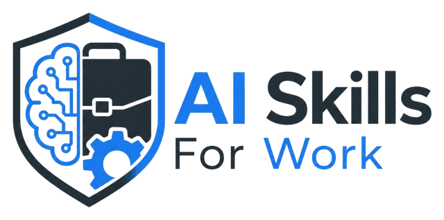 AI Skills For Work
